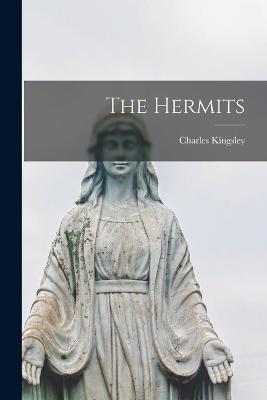 The Hermits - Charles Kingsley - cover