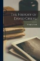 The History of David Grieve - Humphry Ward - cover