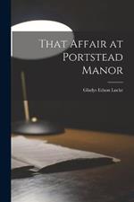 That Affair at Portstead Manor