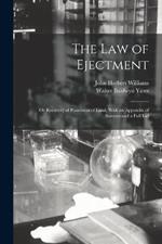 The law of Ejectment: Or Recovery of Possession of Land, With an Appendix of Statutes and a Full Ind