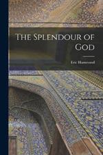 The Splendour of God