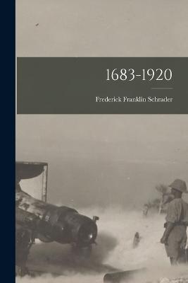 1683-1920 - Frederick Franklin Schrader - cover