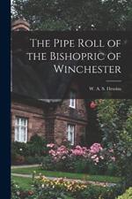 The Pipe Roll of the Bishopric of Winchester