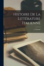 Histoire De La Littérature Italienne