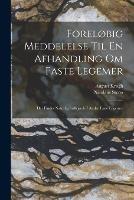 Forelobig Meddelelse Til En Afhandling Om Faste Legemer: Der Findes Naturlig Indlejrede I Andre Faste Legemer