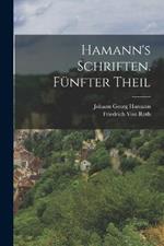 Hamann's Schriften. Fünfter Theil