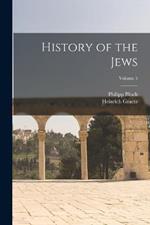 History of the Jews; Volume 5