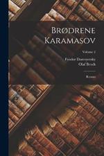 Brodrene Karamasov: Roman; Volume 2