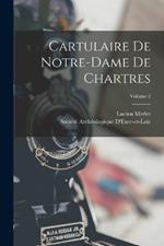 Cartulaire De Notre-Dame De Chartres; Volume 2