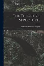 The Theory of Structures