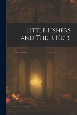 Little Fishers and Their Nets - Pansy - cover