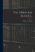 The Open air School