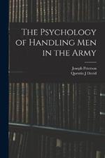 The Psychology of Handling men in the Army