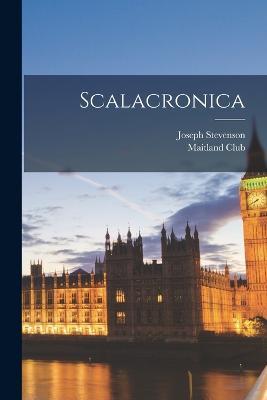 Scalacronica - Maitland Club (Glasgow),Stevenson Joseph - cover
