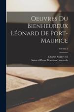 Oeuvres du bienheureux Leonard de Port-Maurice; Volume 3