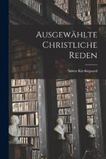 Ausgewählte Christliche Reden