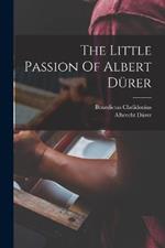 The Little Passion Of Albert Durer