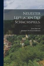 Neuester Leitfaden des Schachspiels.