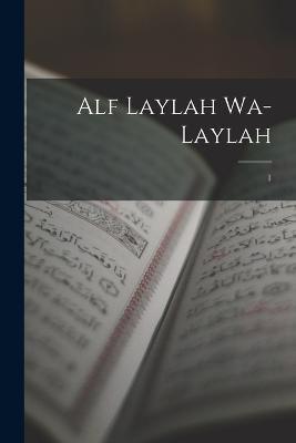 Alf laylah wa-laylah; 1 - Anonymous - cover
