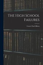 The High School Failures