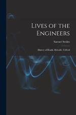 Lives of the Engineers: History of Roads. Metcalfe. Telford