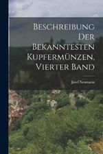 Beschreibung Der Bekanntesten Kupfermünzen, Vierter Band