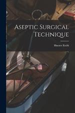 Aseptic Surgical Technique