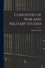 Curiosities of War and Military Studies