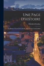 Une Page D'histoire: Les Francs-Tireurs De La Sarthe, Journal D'un Commandnat