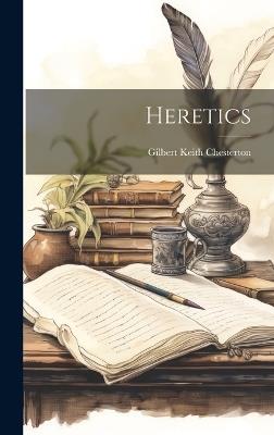 Heretics - G K Chesterton - cover