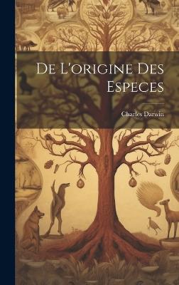 De L'origine des Especes - Charles Darwin - cover
