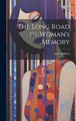 The Long Road of Woman's Memory