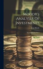 Moody's Analyses Of Investments: Steam Railroads, Part 1