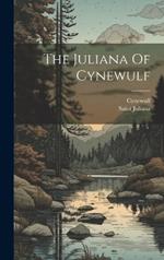 The Juliana Of Cynewulf