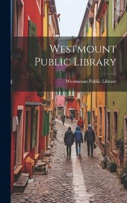 Westmount Public Library - cover