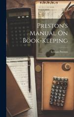 Preston's Manual On Book-Keeping