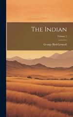 The Indian; Volume 2