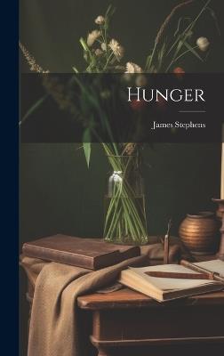 Hunger - James Stephens - cover