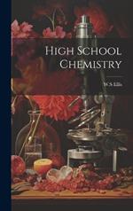 High School Chemistry