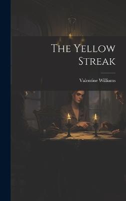 The Yellow Streak - Valentine Williams - cover