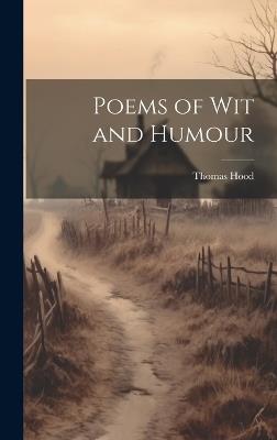 Poems of Wit and Humour - Thomas Hood - cover