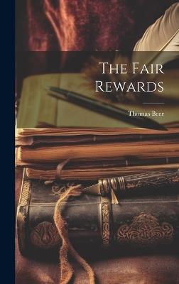 The Fair Rewards - Thomas Beer - cover