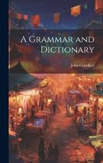 A Grammar and Dictionary