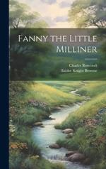 Fanny the Little Milliner