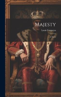 Majesty - Louis Couperus - cover