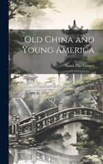 Old China and Young America