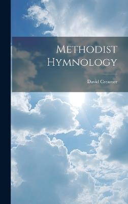 Methodist Hymnology - David Creamer - cover