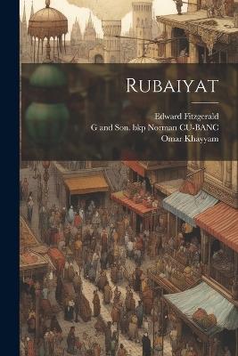 Rubaiyat - Edward Fitzgerald,Omar Khayyam,G And Son Bkp Norman Cu-Banc - cover