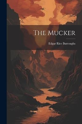 The Mucker - Edgar Rice Burroughs - cover