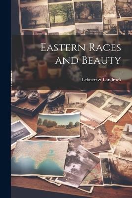 Eastern Races and Beauty - Lehnert & Landrock - cover